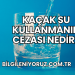 Kaçak Su Kullanmanın Cezası Nedir?