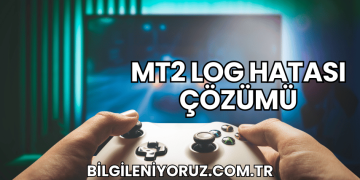 MT2 Log Hatası Çözümü