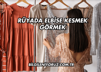 Rüyada Elbise Kesmek Görmek