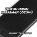 Telefon Ekran Kararması Çözümü