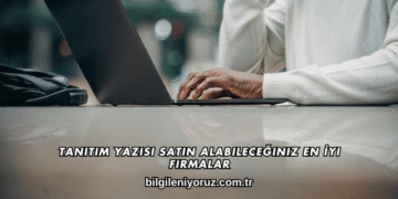 Tanıtım Yazısı Satın Alabileceğiniz En İyi Firmalar